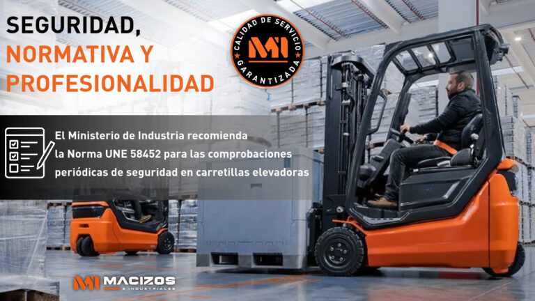 El Ministerio de Industria recomienda la Norma UNE 58452 para las comprobaciones periódicas de seguridad en carretillas elevadoras